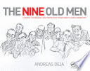The Nine Old Men  Lessons  Techniques  and Inspiration from Disney s Great Animators Book PDF