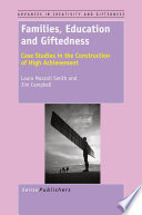 Families, Education and Giftedness
