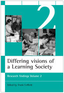 Differing Visions of a Learning Society Vol 2
