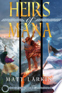 Heirs of Mana Omnibus One Book