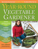 The Year Round Vegetable Gardener