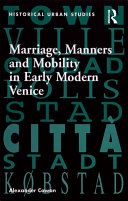 Marriage, Manners and Mobility in Early Modern Venice Pdf/ePub eBook