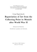 Repatriation of Art from the Collecting Point in Munich After World War II