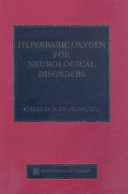 Hyperbaric Oxygen For Neurological Disorders
