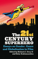 The 21st Century Superhero Pdf/ePub eBook