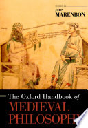 The Oxford Handbook of Medieval Philosophy