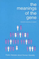 The Meanings of the Gene