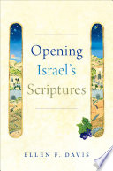 Opening Israel s Scriptures
