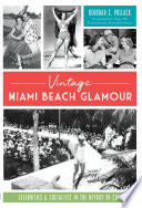 Vintage Miami Beach Glamor