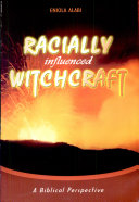 Racially Influenced Witchcraft