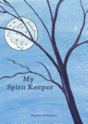 My Spirit Keeper