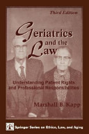 Geriatrics and the Law