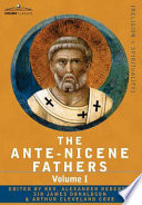 The Ante Nicene Fathers Book