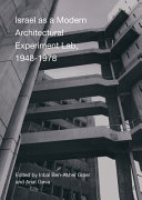 Israel as a Modern Architectural Experimental Lab  1948 1978 Book PDF