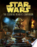 The Essential Reader's Companion: Star Wars