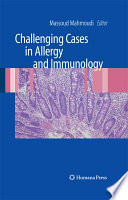 Challenging Cases in Allergy and Immunology Book