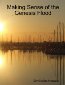 Making Sense of the Genesis Flood