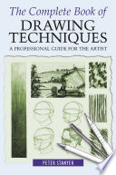 The Complete Book of Drawing Techniques PDF Book By Peter Stanyer