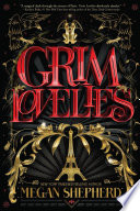 Grim Lovelies PDF Book By Megan Shepherd