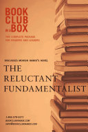 Bookclub in a Box Discusses The Reluctant Fundamentalist  by Mohsin Hamid