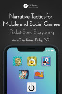 Narrative Tactics for Mobile and Social Games
