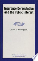 Insurance Deregulation and the Public Interest Book