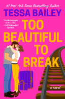 Too Beautiful to Break [Pdf/ePub] eBook