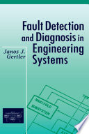 Fault Detection and Diagnosis in Engineering Systems Book