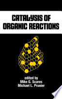 Catalysis of Organic Reactions Book
