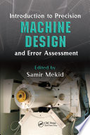Introduction to Precision Machine Design and Error Assessment