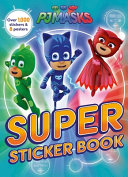 PJ Masks  Super Sticker Book