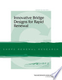 Innovative Bridge Designs for Rapid Renewal Book
