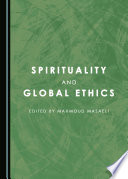 Spirituality and Global Ethics Book