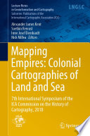 Mapping Empires  Colonial Cartographies of Land and Sea