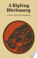 A Kipling Dictionary PDF Book By W.Arthur Young,John H. McGivering