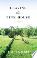 Leaving the Pink House Book PDF