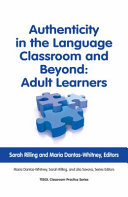 Authenticity in the Language Classroom and Beyond