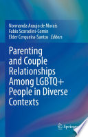 Parenting and Couple Relationships Among LGBTQ  People in Diverse Contexts Book