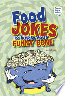 Food Jokes to Tickle Your Funny Bone Book