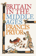 Britain in the Middle Ages: An Archaeological History (Text only)