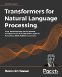 Transformers for Natural Language Processing [Pdf/ePub] eBook