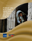 Forum on Building Resilience to Fragility in Asia and the Pacific