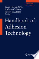 Handbook of Adhesion Technology Book