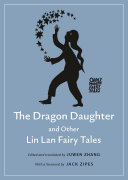 The Dragon Daughter and Other Lin Lan Fairy Tales [Pdf/ePub] eBook