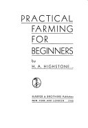 Practical Farming For Beginners