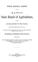 Biennial Report of the Kansas State Board of Agriculture  to the Legislature of the State