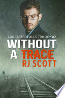 Without a Trace PDF Book By RJ Scott
