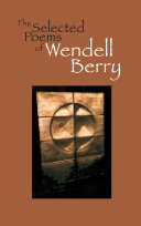 The Selected Poems of Wendell Berry Pdf