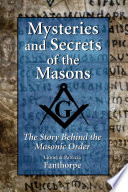 Mysteries and Secrets of the Masons Book