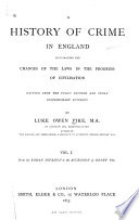 A History of Crime in England  From the Roman invasion to the accession of Henry VII Book
